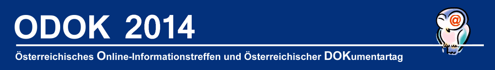 ODOK - Österreichisches Online-Informationstreffen und Österreichischer Dokumentartag
