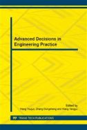 Advanced decisions in engineering practice