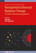 Nanoparticle enhanced radiation therapy: principles, methods and applications
