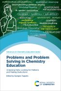Problems and problem solving in chemistry education: analysing data, looking for patterns and making deductions edited