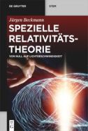 Spezielle Relativitätstheorie: Von Null auf Lichtgeschwindigkeit