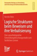 Logische Strukturen beim Beweisen und ihre Verbalisierung: eine sprachintegrative Entwicklungsforschungsstudie zum fachlichen Lernen