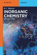 Inorganic Chemistry: Some New Facets
