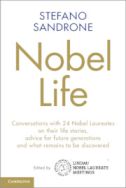 Nobel life: conversations with 24 Nobel laureates on their life stories, advice for future generations and what remains to be discovered