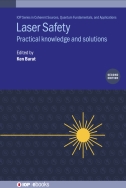 Laser safety: practical knowledge and solutions