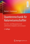 Quantenmechanik für Naturwissenschaftler: ein Lehr- und Übungsbuch mit zahlreichen Aufgaben und Lösungen