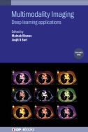 Multimodality imaging. Volume 1: Deep learning applications