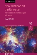 New windows on the universe: advances in multimessenger astronomy