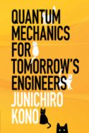 Quantum mechanics for tomorrow’s engineers