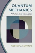 Quantum mechanics: a mathematical introduction