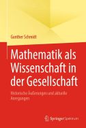 Mathematik als Wissenschaft in der Gesellschaft: historische Äußerungen und aktuelle Anregungen