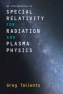 An introduction to special relativity for radiation and plasma physics