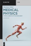 Medical Physics. Volume 1: Physical Aspects of the Human Body