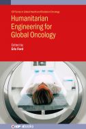 Humanitarian engineering for global oncology