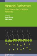 Microbial surfactants: a sustainable class of versatile molecules