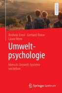 Umweltpsychologie: Mensch-Umwelt-Systeme verstehen