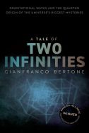 A tale of two infinities: gravitational waves and the quantum origin of the universe’s biggest mysteries