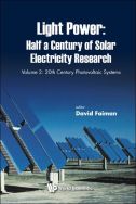 Light power: half a century of solar electricity research. Volume 2, 20th century photovoltaic systems