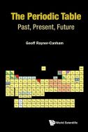 The periodic table: past, present, and future