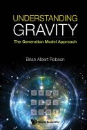 Understanding gravity: the generation model approach